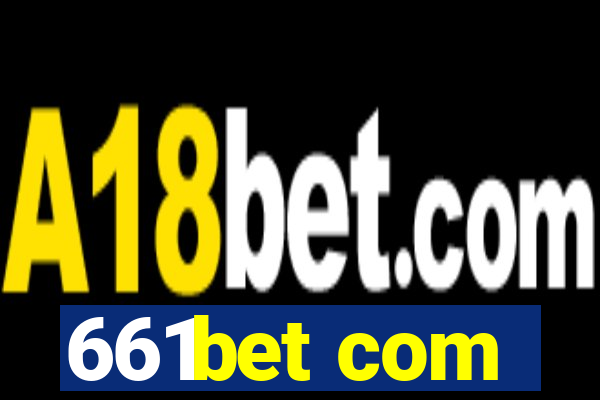 661bet com